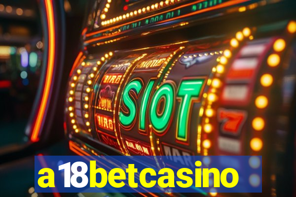 a18betcasino