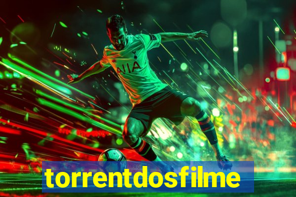torrentdosfilmes.net