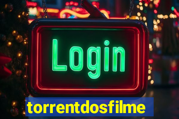 torrentdosfilmes.net