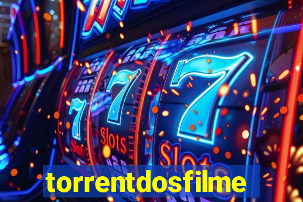 torrentdosfilmes.net