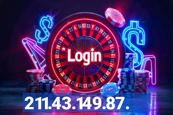 211.43.149.87.