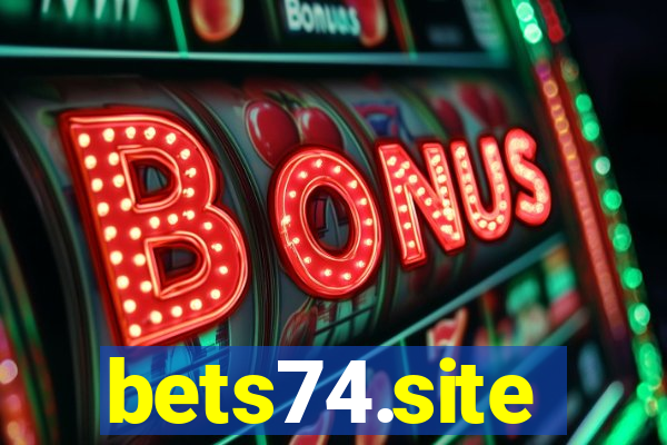 bets74.site