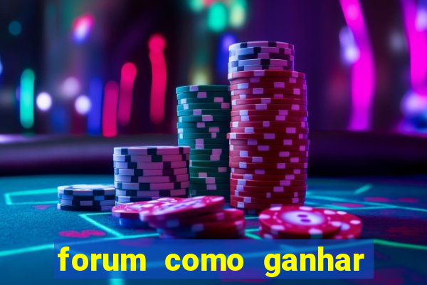 forum como ganhar na loteria