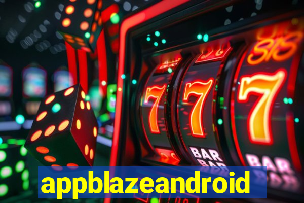 appblazeandroid