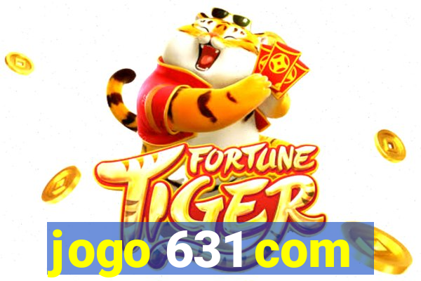 jogo 631 com
