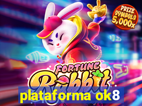plataforma ok8