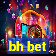 bh bet