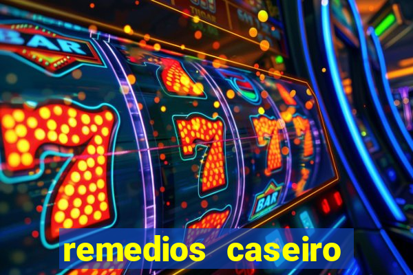 remedios caseiro para diabetes