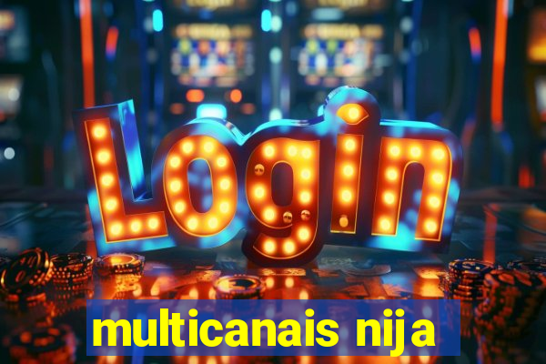 multicanais nija