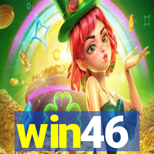 win46