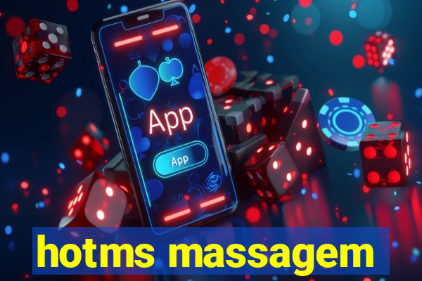 hotms massagem