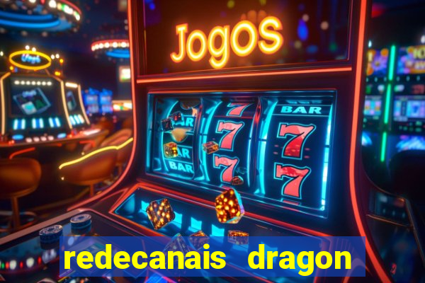 redecanais dragon ball super
