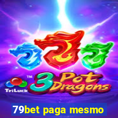 79bet paga mesmo