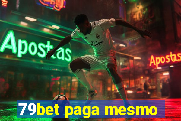 79bet paga mesmo
