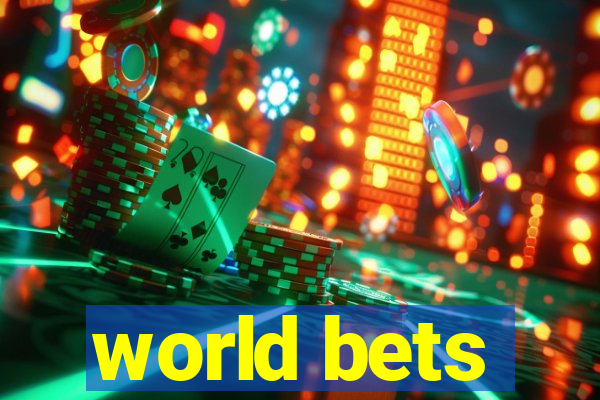 world bets