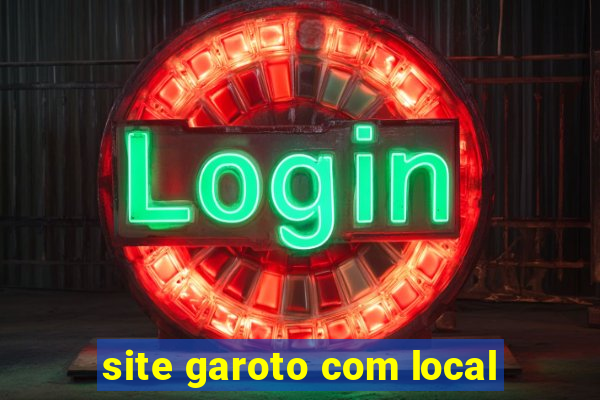 site garoto com local