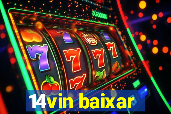 14vin baixar
