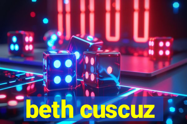 beth cuscuz