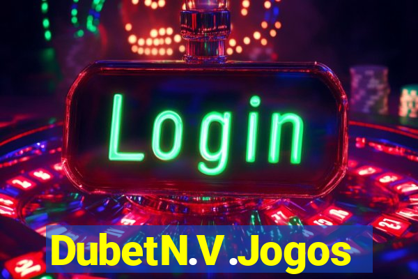 DubetN.V.Jogos