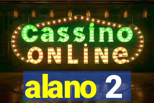 alano 2