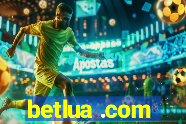 betlua .com