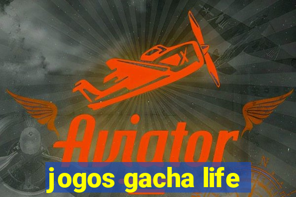 jogos gacha life