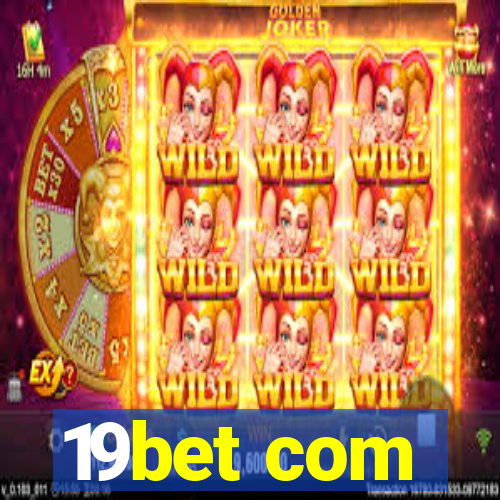 19bet com