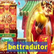 bettradutor
