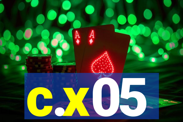 c.x05