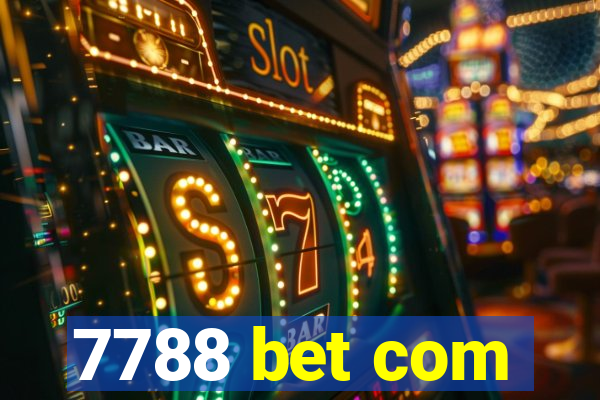 7788 bet com
