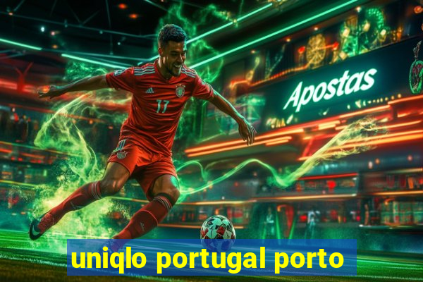 uniqlo portugal porto