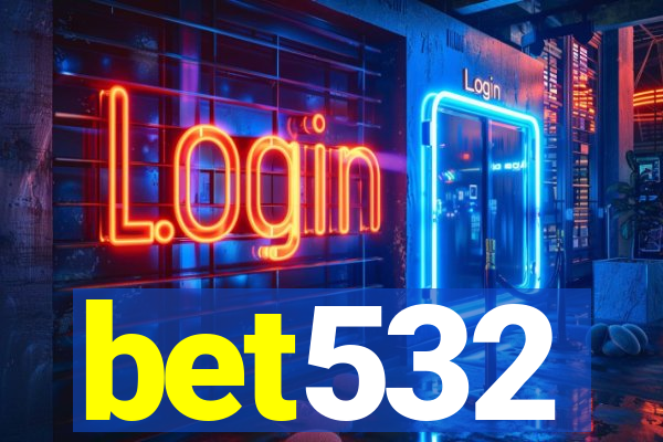 bet532