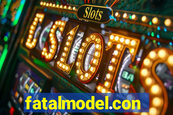 fatalmodel.con