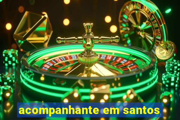acompanhante em santos