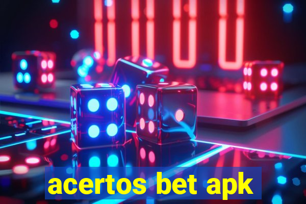 acertos bet apk