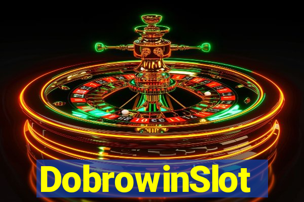 DobrowinSlot
