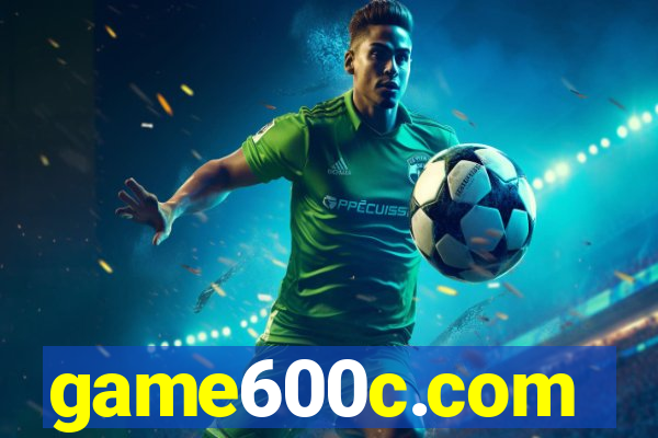 game600c.com