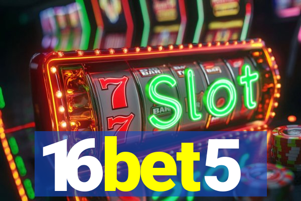 16bet5