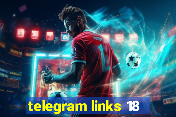 telegram links 18