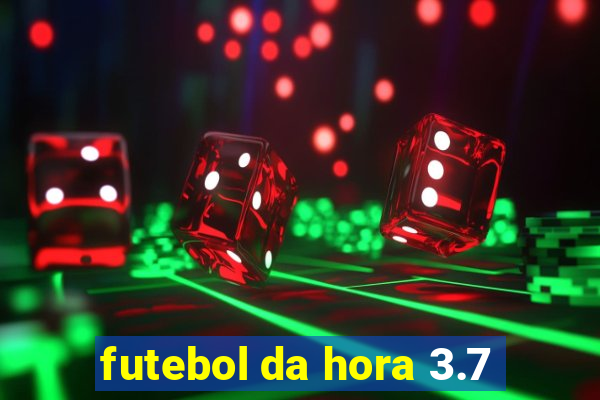 futebol da hora 3.7