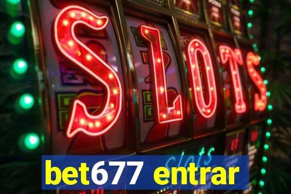 bet677 entrar