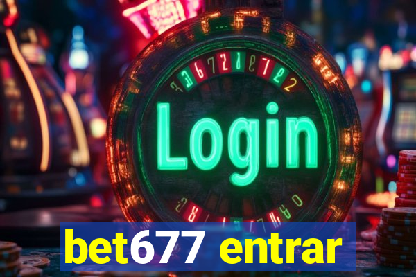 bet677 entrar