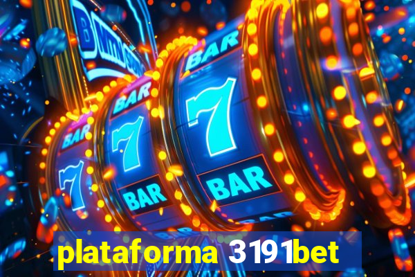 plataforma 3191bet