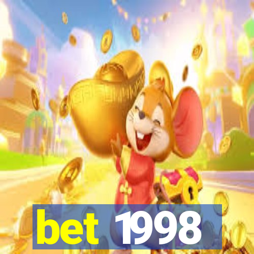 bet 1998