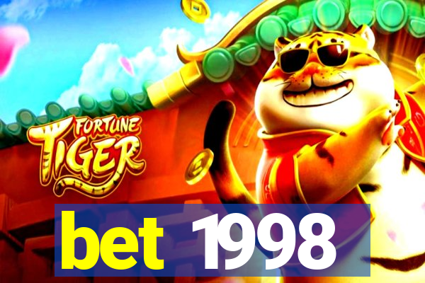 bet 1998