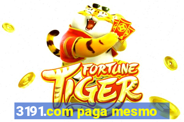 3191.com paga mesmo