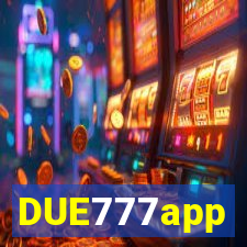 DUE777app