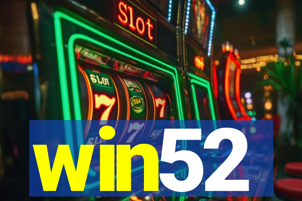 win52