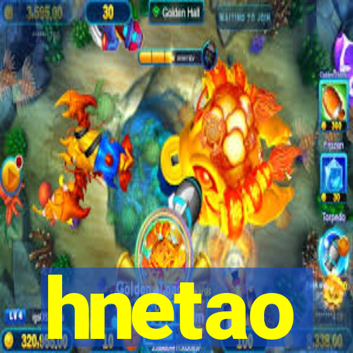hnetao