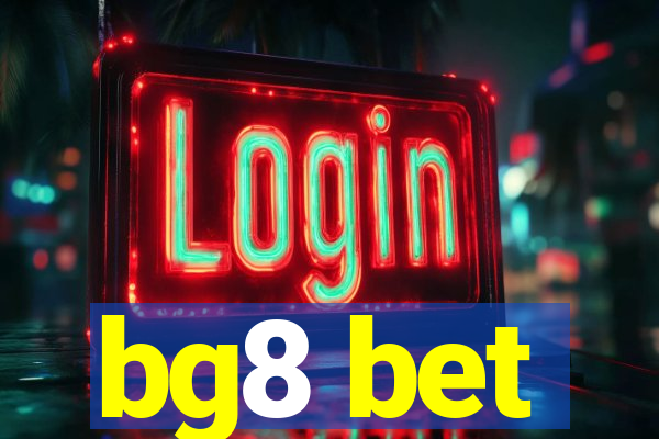 bg8 bet